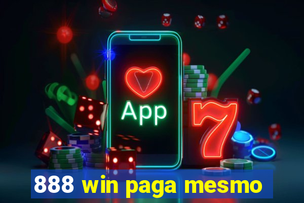888 win paga mesmo